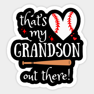 That's My Grandson Out There Baseball Game Grandma Mothers Day Sticker